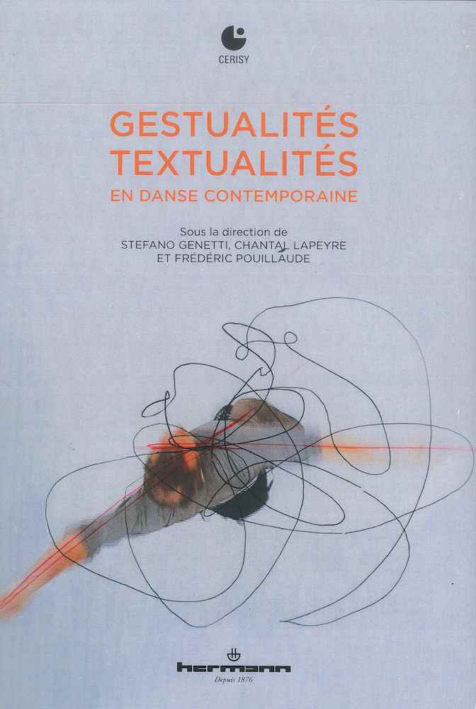 Gestualits / Textualits en danse contemporaine