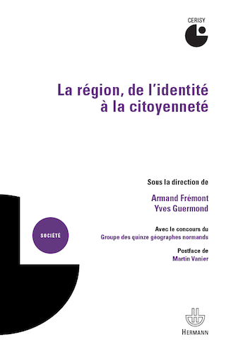 La rgion, de l'identit  la citoyennet